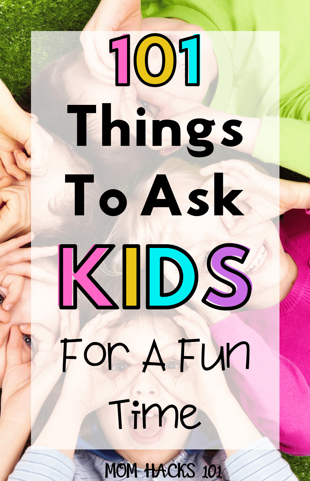101 Fun Questions To Ask Kids To Know Them Better (FREE Printable ...
