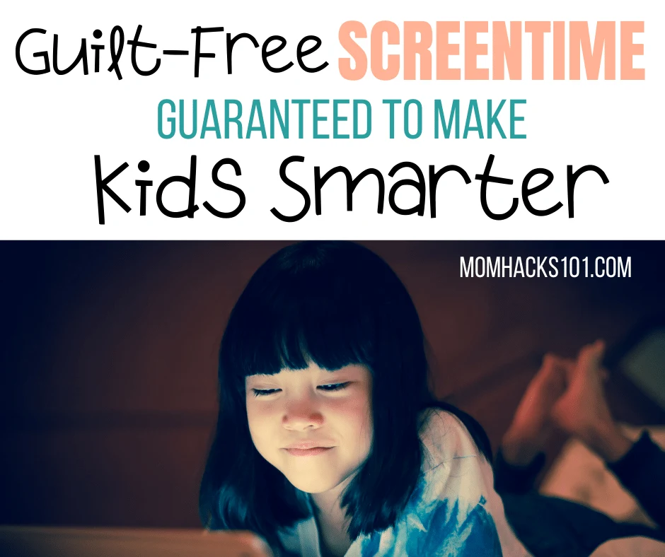 Guilt Free Screen Time