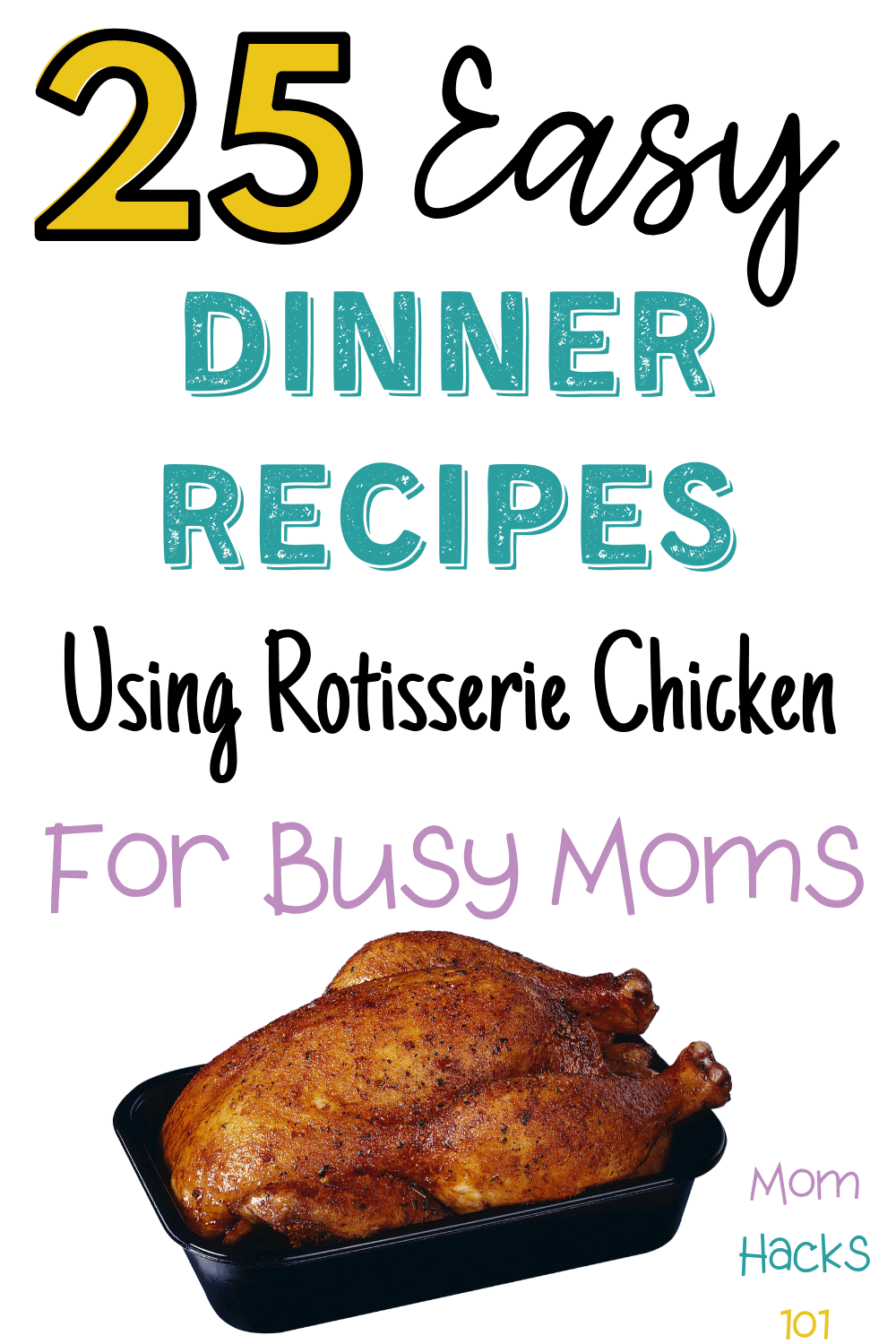 Recipes with rotisserie Chicken