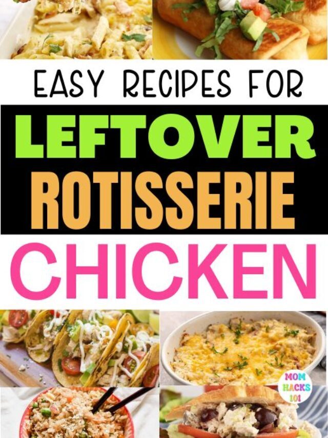 30+ EASY Leftover Rotisserie Chicken Recipes