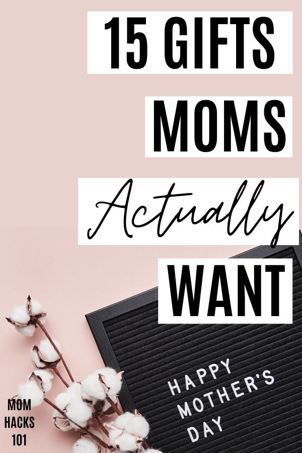 What Mom's What For Mother's Day