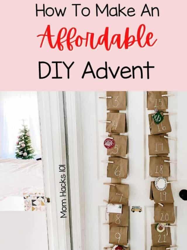 DIY Advent Calendar For Kids Mom Hacks 101