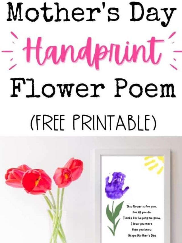 Mother’s Day Poem For Kids (Handprint Craft)