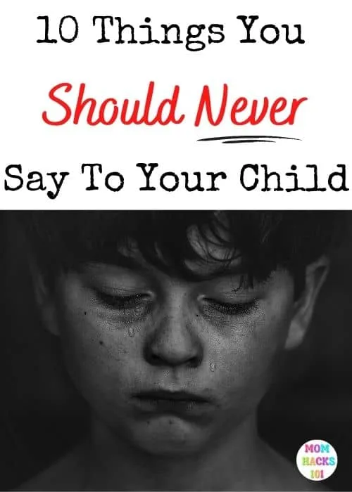 things to never say to your child