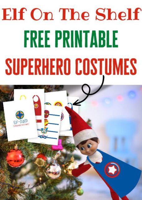 Elf On The Shelf Superhero Costumes FREE Printables - Mom Hacks 101