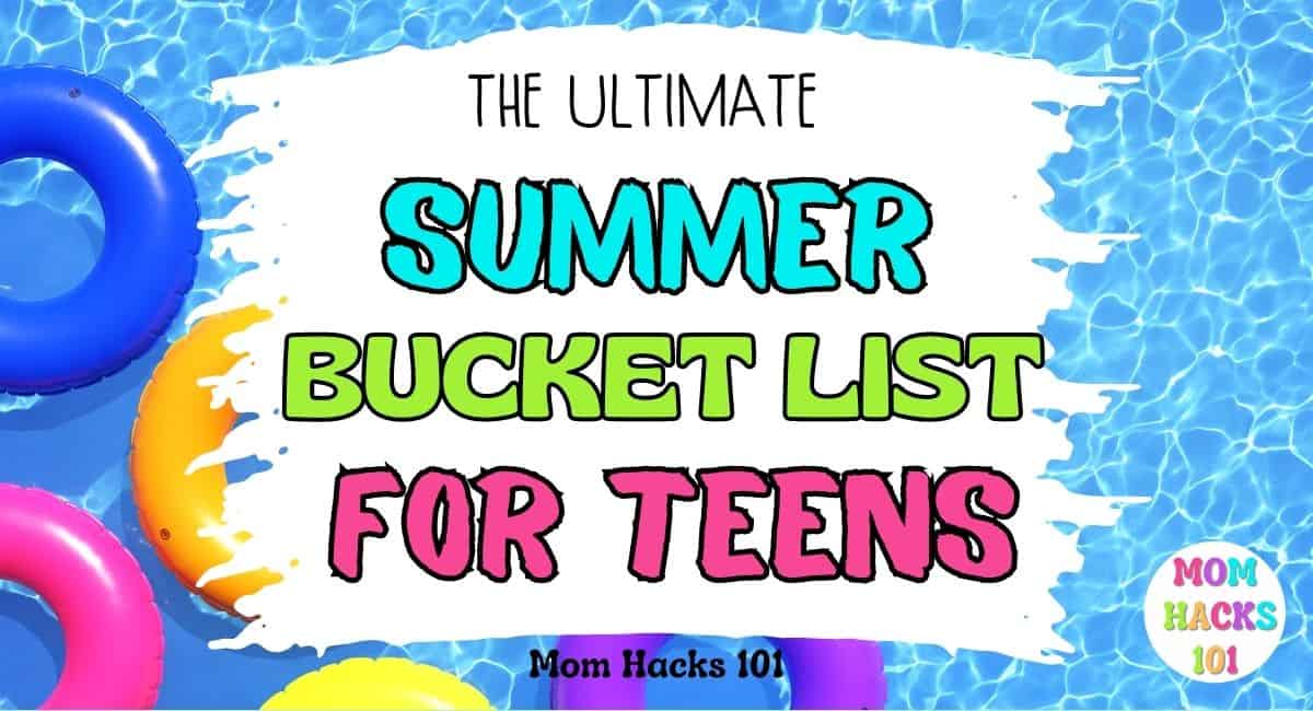 Summer Bucket List For Teens